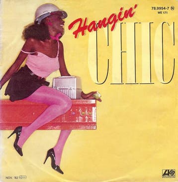 vinyl single 7 inch - Chic - Hangin, Verzenden, Zo goed als nieuw, 7 inch, Pop
