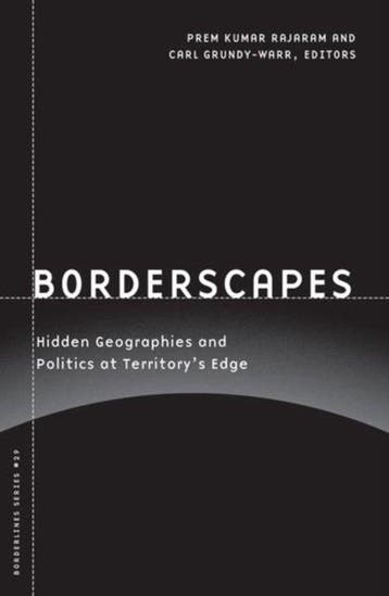 Borderscapes - Prem Kumar Rajaram 9780816649266, Verzenden, Gelezen, Prem Kumar Rajaram