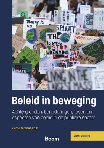 Studieboeken bestuur en beleid - Beleid in beweging 97894623, Boeken, Verzenden, Zo goed als nieuw