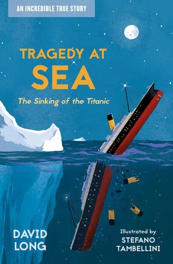 Incredible True Stories- Tragedy at Sea - David Long, Boeken, Verzenden, Zo goed als nieuw, David Long