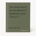 Zie ginds komt de kerstboom / Spelend Leren Thuis / 1, Verzenden, Zo goed als nieuw, Erik van Os