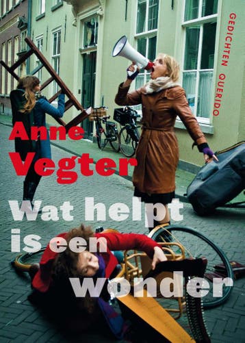 Wat helpt is een wonder - Anne Vegter 9789021404400, Verzenden, Gelezen, Anne Vegter