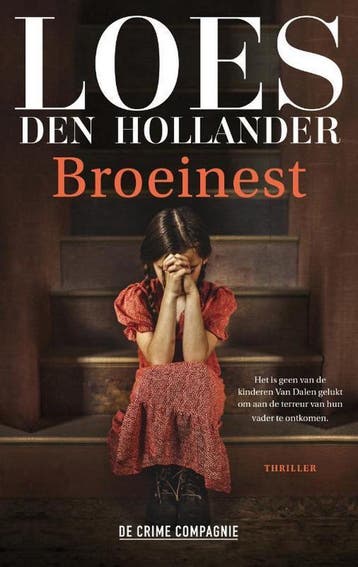 Broeinest - Loes den Hollander 9789461095527, Boeken, Verzenden, Gelezen, Loes den Hollander