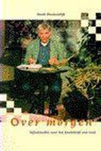 OVER MORGEN 9789029715201 BINNENDIJK, Verzenden, Gelezen, BINNENDIJK