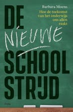De nieuwe schoolstrijd 9789463104203 Barbara Moens, Boeken, Verzenden, Zo goed als nieuw, Barbara Moens