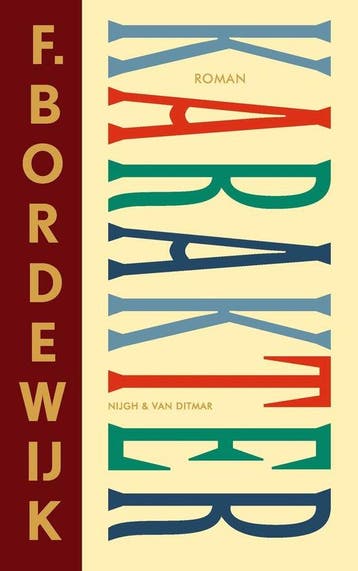 9789038815480 Karakter F. Bordewijk, Boeken, Verzenden, Nieuw, F. Bordewijk