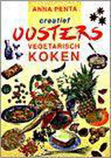 Creatief oosters vegetarisch koken - A. Penta 9789055015993, Verzenden, Gelezen, A. Penta