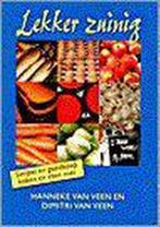 LEKKER ZUINIG 9789068341782 H. van Veen, Verzenden, Gelezen, H. van Veen
