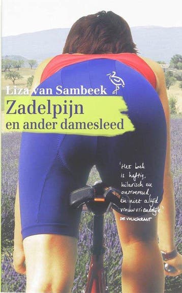 Zadelpijn En Ander Damesleed - van Sambeek, Boeken, Verzenden, Gelezen