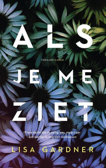 Als je me ziet / D.D. Warren / 9 9789403108414 Lisa Gardner, Verzenden, Gelezen, Lisa Gardner