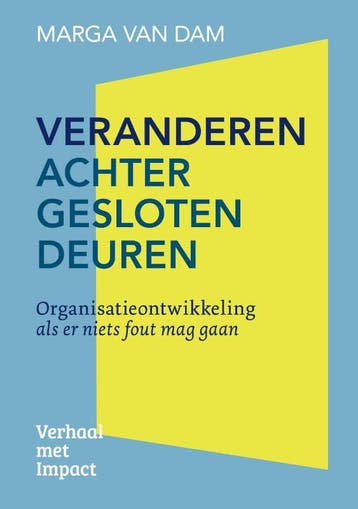 Veranderen Achter Gesloten Deuren | Marga Dam | Nieuw, Ophalen of Verzenden, Nieuw, Marga Dam