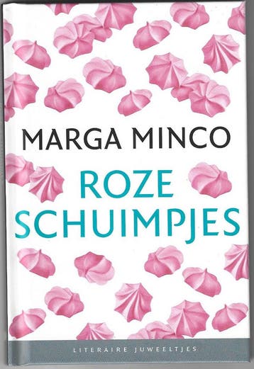 Roze schuimpjes / Literaire Juweeltjes - Marga Minco, Boeken, Verzenden, Zo goed als nieuw, Marga Minco