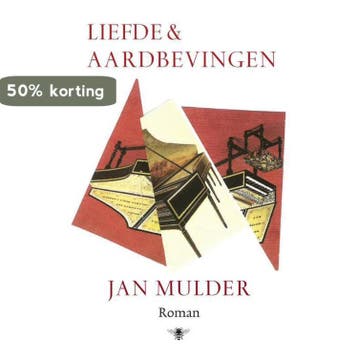 Liefde & aardbevingen 9789403135304 Jan Mulder, Boeken, Verzenden, Zo goed als nieuw, Jan Mulder