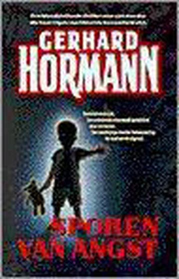 Sporen van angst - Gerhard Hormann 9789024527236, Boeken, Verzenden, Gelezen, Gerhard Hormann