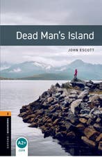 Oxford Bookworms Library Level 2 Dead Mans Isl 9780194790550, Verzenden, Zo goed als nieuw