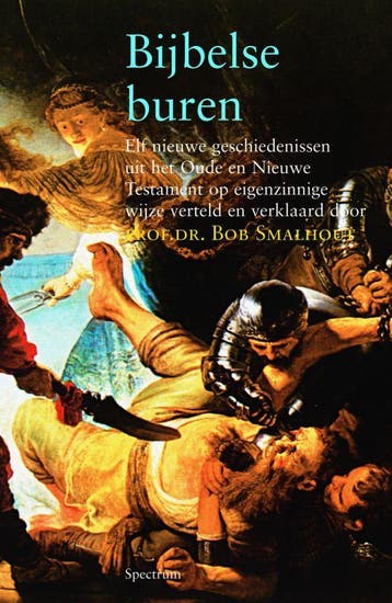 Bijbelse buren - B. Smalhout 9789027469250, Boeken, Verzenden, Zo goed als nieuw, B. Smalhout