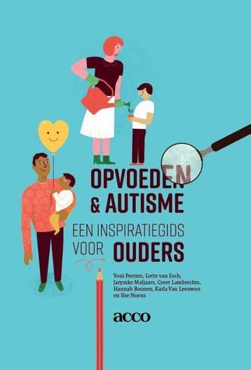 Boek Opvoeden & autisme 9789463447850, Boeken, Verzenden, Zo goed als nieuw