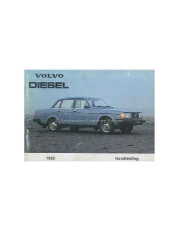1982 VOLVO 240 DIESEL INSTRUCTIEBOEKJE NEDERLANDS