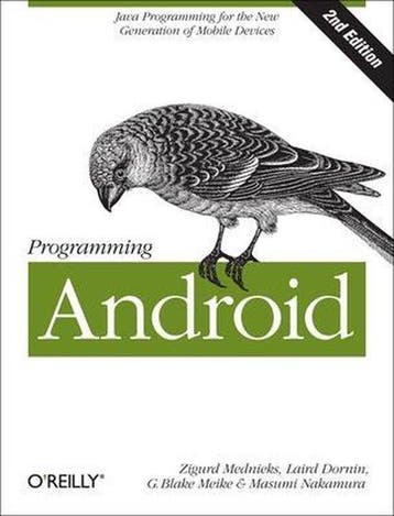 Programming Android - Zigurd Mednieks 9781449316648, Verzenden, Zo goed als nieuw, Zigurd Mednieks