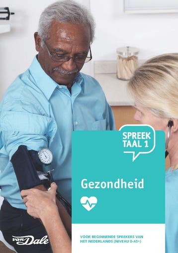 9789460774706 SpreekTaal 1 Gezondheid Stichting Het Begin..., Verzenden, Nieuw, Stichting Het Begint met Taal & VU-NT2