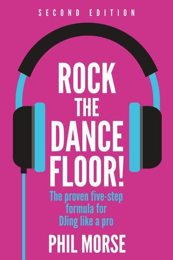 Rock The Dancefloor 2nd Edition - Phil Morse 9781781338568, Verzenden, Gelezen, Phil Morse