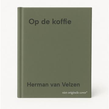 Op de koffie - Herman van Velzen 9789055124336, Verzenden, Zo goed als nieuw, Herman van Velzen