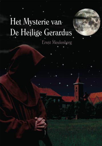 Het mysterie van de Heilige Gerardus - E. Meulenberg, Verzenden, Zo goed als nieuw, E. Meulenberg