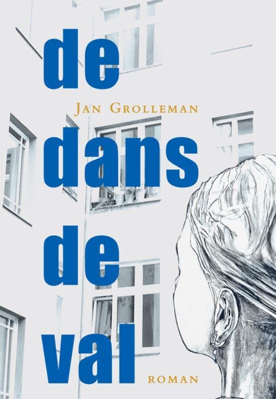 de dans de val 9789493240933 Jan Grolleman, Boeken, Literatuur, Zo goed als nieuw, Verzenden