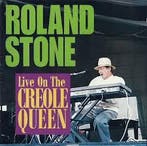 cd - Roland Stone - Live On The Creole Queen, Verzenden, Zo goed als nieuw