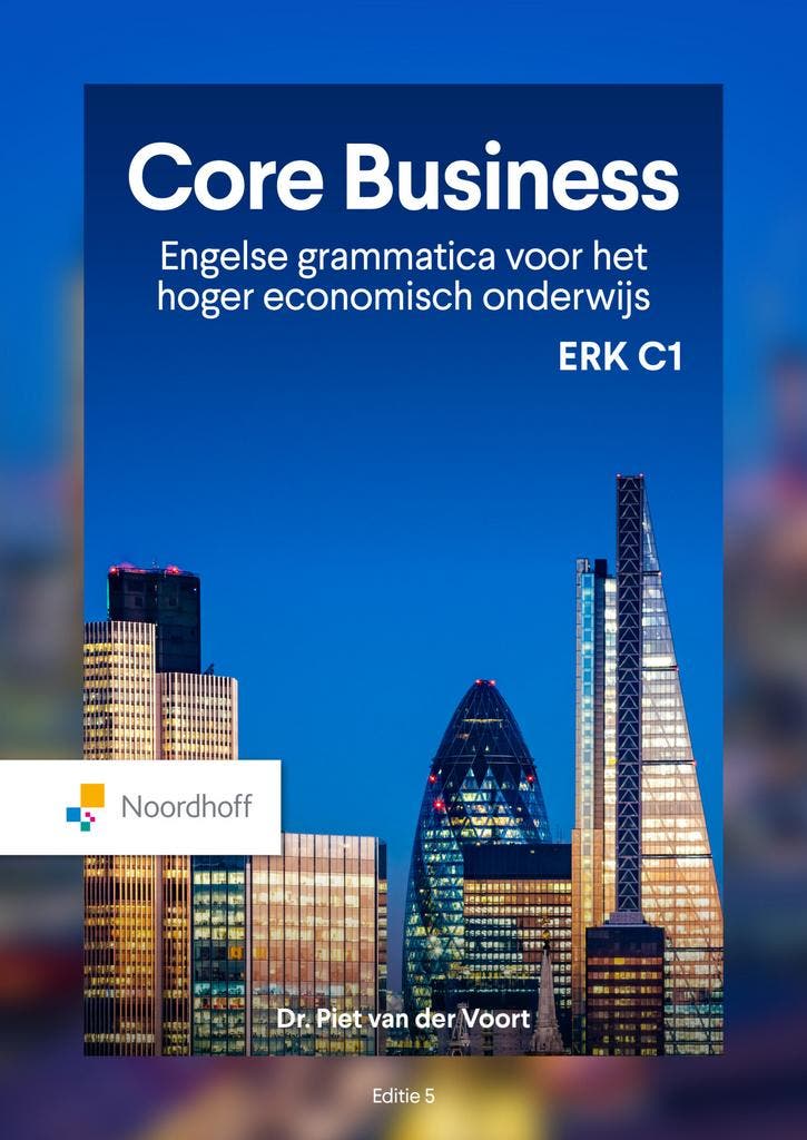 Core Business 9789001023300 P.J. van der Voort, Boeken, Schoolboeken, Zo goed als nieuw, Verzenden