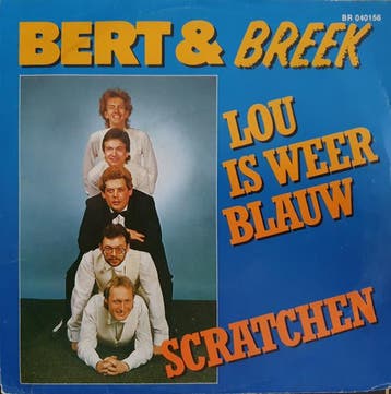 Bert &amp; Breek - Lou Is Weer Blauw / Scratchen, Ophalen of Verzenden, Gebruikt