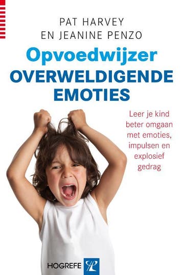 Opvoedwijzer overweldigende emoties - Pat Harvey, Verzenden, Gelezen, Pat Harvey