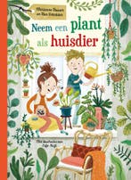 Neem een plant als huisdier (9789000389575, Marianne Busser), Boeken, Verzenden, Nieuw