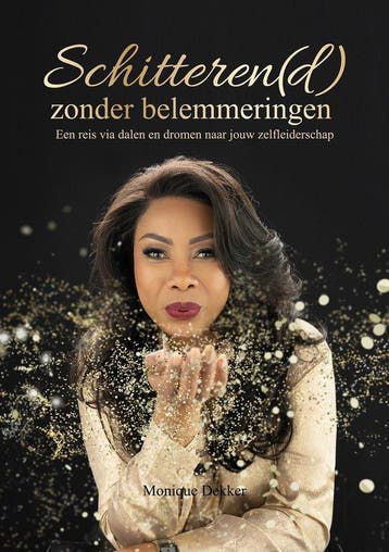 Schitteren(d) zonder belemmeringen - een reis via dalen en, Boeken, Verzenden, Zo goed als nieuw, Monique Dekker
