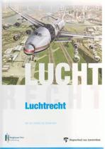 Inleiding Luchtrecht Aviation Studies 9789491073960, Boeken, Studieboeken en Cursussen, Zo goed als nieuw, Verzenden