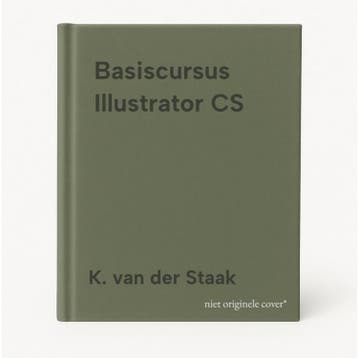 Basiscursus Illustrator CS - K. van der Staak 9789039520666, Verzenden, Gelezen, K. van der Staak