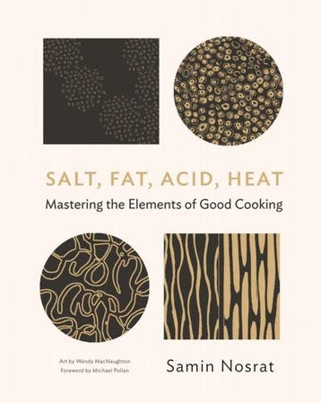 9781782112303 Salt, Fat, Acid, Heat Samin Nosrat, Verzenden, Nieuw, Samin Nosrat