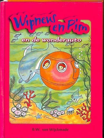Wipneus, Pim en de wonderauto / Wipneus en Pim gaan op, Verzenden, Zo goed als nieuw, B. van Wijckmade