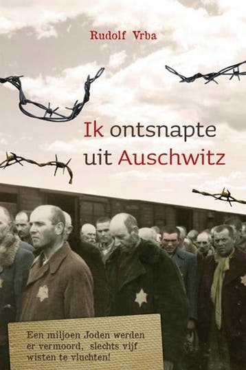 Ik ontsnapte uit Auschwitz - Rudolf Vrba 9789059779365, Verzenden, Gelezen, Rudolf Vrba
