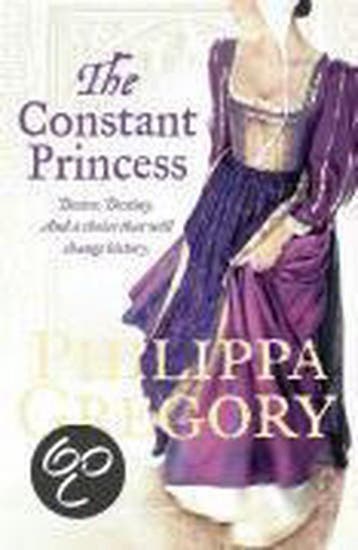 The Constant Princess - Philippa Gregory 9780007229253, Boeken, Verzenden, Gelezen, Philippa Gregory