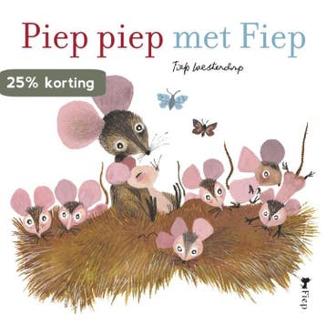 Piep piep met Fiep 9789045120744 Fiep Westendorp, Verzenden, Gelezen, Fiep Westendorp