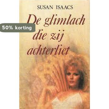 De glimlach die zij achterliet - Isaacs 9789024646999, Boeken, Verzenden, Gelezen, Isaacs