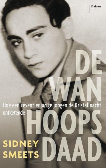 De wanhoopsdaad - Sidney Smeets 9789460037184, Verzenden, Zo goed als nieuw, Sidney Smeets