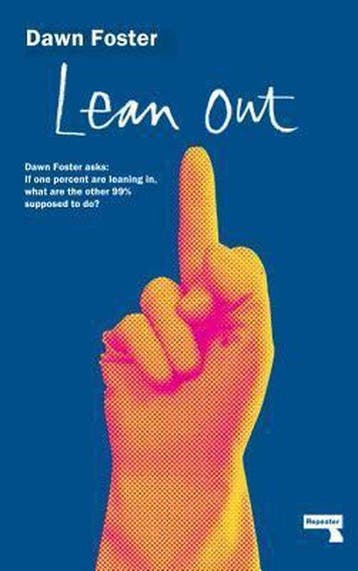Lean Out - Dawn Foster 9781910924020, Verzenden, Gelezen, Dawn Foster