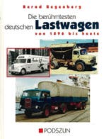 DIE BERÜHMTESTEN DEUTSCHEN LASTWAGENS BERND REGENBERG, Verzenden, Nieuw, Bernd Regenberg
