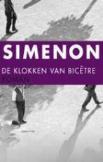 De klokken van Bicetre / Georges Simenon 9789025419462, Verzenden, Gelezen, Georges Simenon