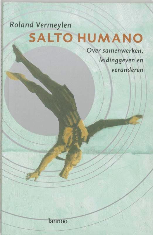 Salto Humano 9789020939859 R. Vermeylen, Boeken, Economie, Management en Marketing, Gelezen, Verzenden