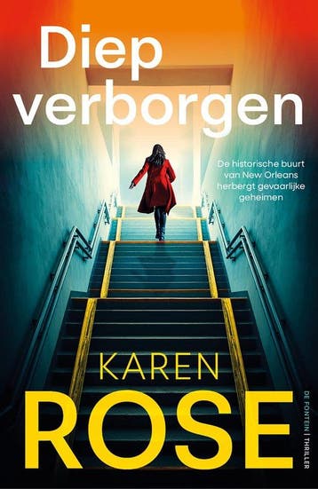 9789026176999 Diep verborgen Karen Rose, Verzenden, Nieuw, Karen Rose