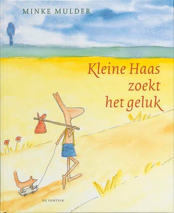 Kleine Haas zoekt het geluk - Minke Mulder 9789026126659, Verzenden, Zo goed als nieuw, Minke Mulder