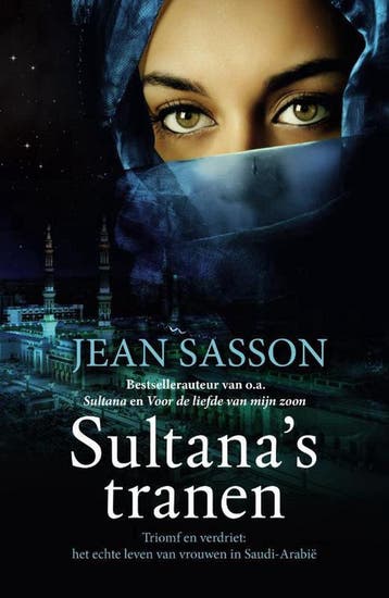 Sultanas tranen - Jean P. Sasson 9789400505124, Boeken, Verzenden, Gelezen, Jean P. Sasson